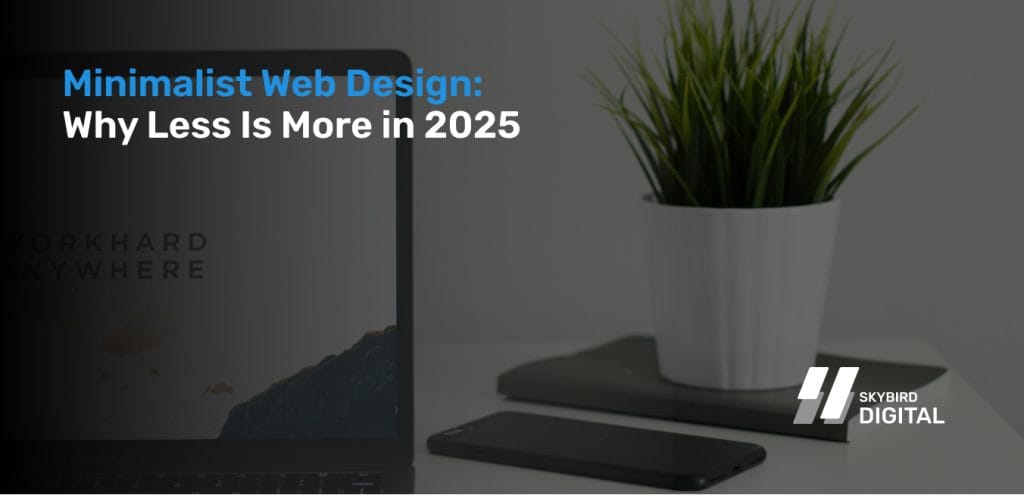 Minimalist web design 2025